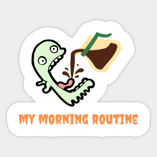 My ghostly morning routine Sticker